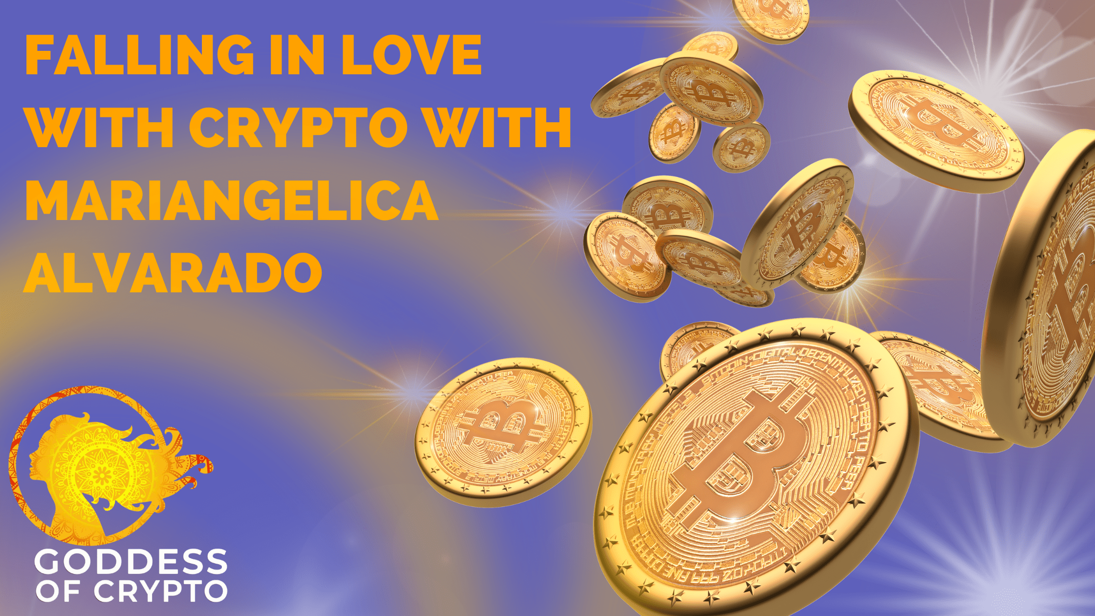 Falling in Love with Crypto with Mariangelica Alvarado
