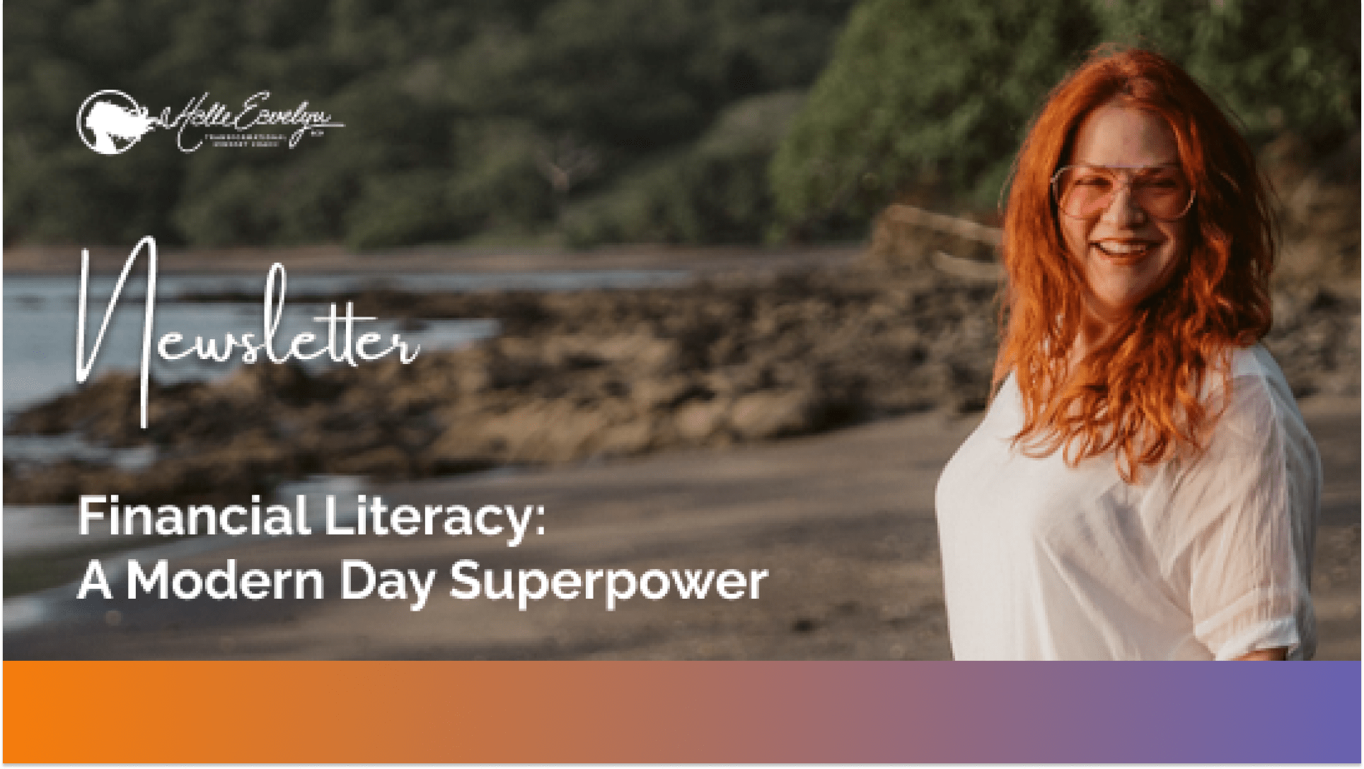 Financial Literacy: A Modern Day Superpower