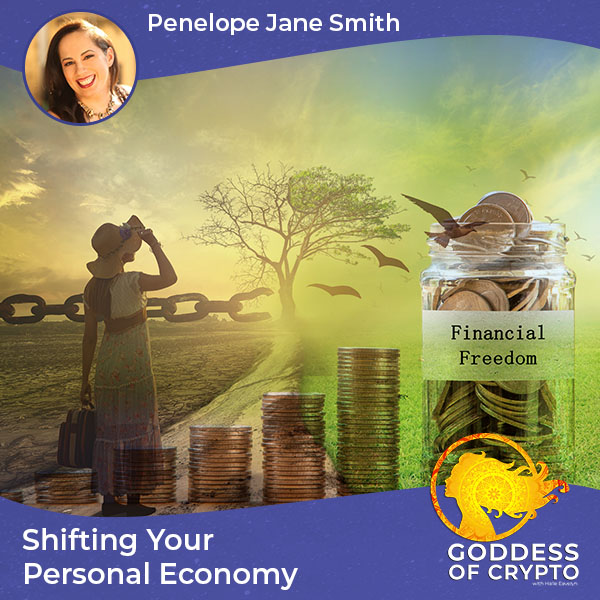 Shifting Your Personal Economy With Penelope Jane Smith