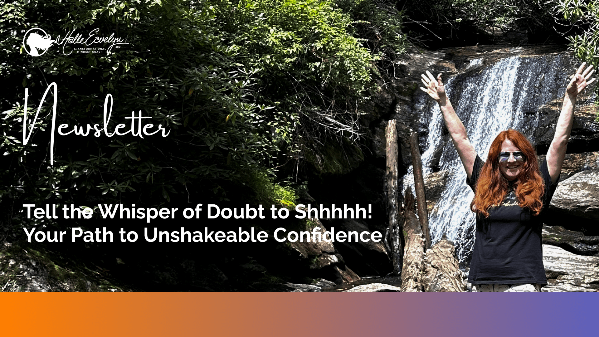 Tell the Whisper of Doubt to Shhhhh! Your Path to Unshakeable Confidence