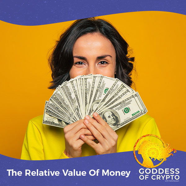 The Relative Value Of Money